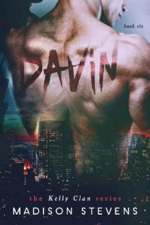 Davin: #6 (Kelly Clan) Davin: #6 (Kelly Clan)