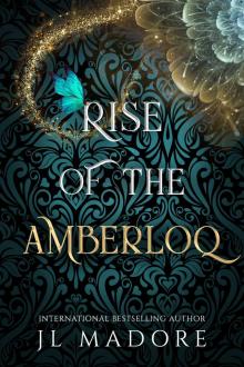 Rise of the Amberloq: Books 13-15: A Paranormal Reverse Harem Romance (Guardians of the Fae Realms)