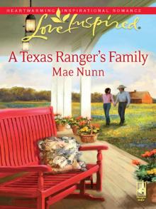 A Texas Ranger's Family A Texas Ranger's Family