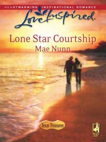Lone Star Courtship Lone Star Courtship