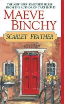 Binchy ( 2000 ) Scarlet Feather Binchy ( 2000 ) Scarlet Feather