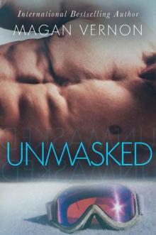 Unmasked