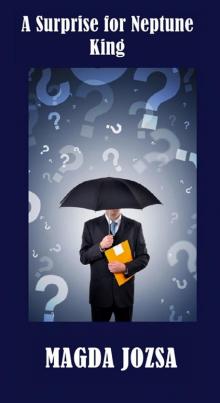 A Surprise for Neptune King