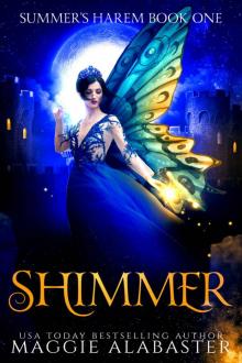 Shimmer: A reverse harem fantasy romance (Summer's Harem second edition Book 1)