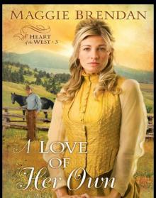 A Love of Her Own A Love of Her Own