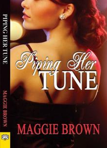 Piping Her Tune Piping Her Tune