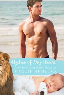 Alpha of My Heart: A M/M Mpreg Romance Alpha of My Heart: A M/M Mpreg Romance