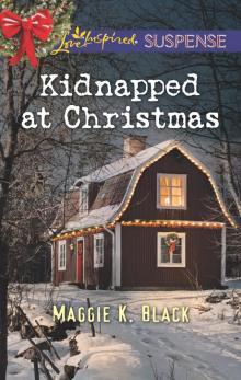 Kidnapped at Christmas Kidnapped at Christmas
