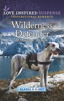 Wilderness Defender Wilderness Defender