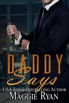 Daddy Says Daddy Says