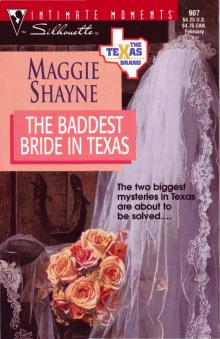 THE BADDEST BRIDE IN TEXAS THE BADDEST BRIDE IN TEXAS