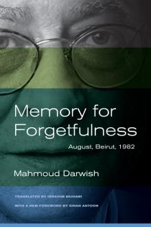 Memory for Forgetfulness Memory for Forgetfulness