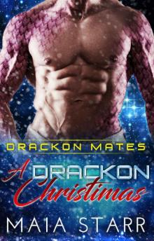 A Drackon Christmas A Drackon Christmas