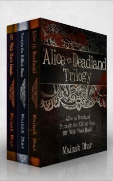 Alice in Deadland Trilogy