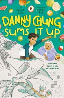 Danny Chung Sums It Up