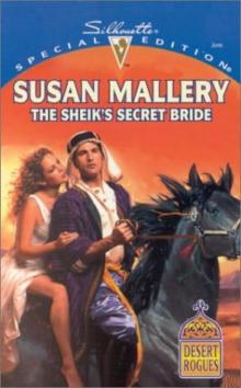 The Sheik's Secret Bride The Sheik's Secret Bride