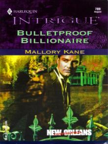 Bulletproof Billionaire Bulletproof Billionaire