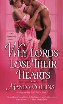 Why Lords Lose Their Hearts