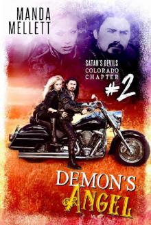 Demon's Angel: Satan's Devils MC (Colorado Chapter) #2