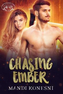 Chasing Ember Chasing Ember