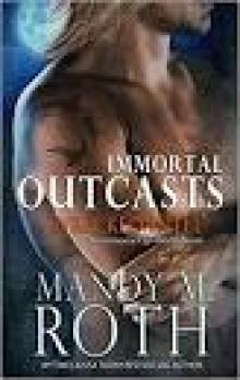 Wrecked Intel (Immortal Outcasts®): An Immortal Ops® World Novel