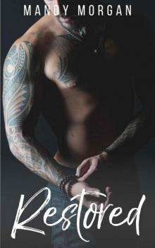 Restored (Real Men Crave Curves Book 4)