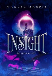 Insight: The Clash of Suns