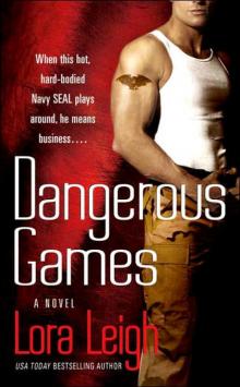 Dangerous Games Dangerous Games
