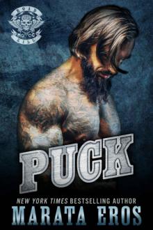 Puck: Dark Motorcycle Club / MC SEAL Romance (Road Kill MC Book 9)