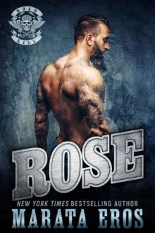 Rose (Road Kill MC #3) Rose (Road Kill MC #3)