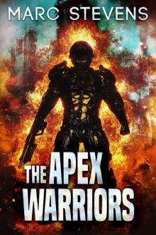 The Apex Warriors The Apex Warriors