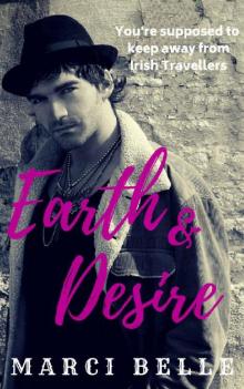 Earth & Desire Earth & Desire