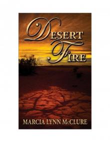 Microsoft Word - Desert Fire 2011 Kindle.doc Microsoft Word - Desert Fire 2011 Kindle.doc