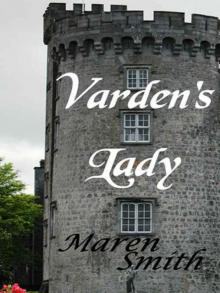 Varden's Lady Varden's Lady