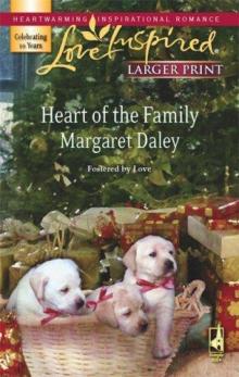 Heart of the Family Heart of the Family