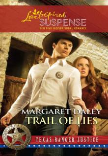Trail of Lies Trail of Lies