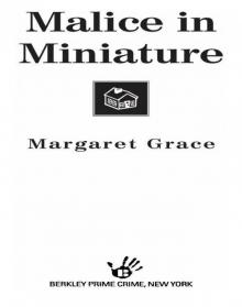 Malice in Miniature