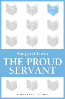 The Proud Servant The Proud Servant