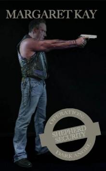 Operation: Dark Angel (Shepherd Security Book 3)