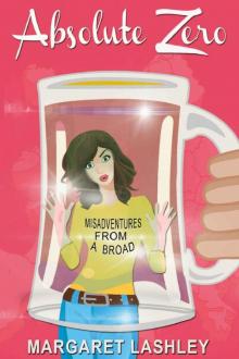 0.5 Absolute Zero - Misadventures From A Broad