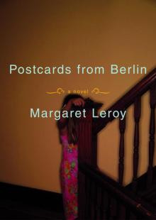 Postcards From Berlin Postcards From Berlin