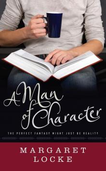 A Man of Character A Man of Character