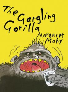 The Gargling Gorilla The Gargling Gorilla