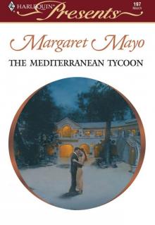 The Mediterranean Tycoon The Mediterranean Tycoon