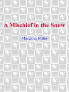 A Mischief in the Snow