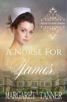 A Nurse for James A Nurse for James