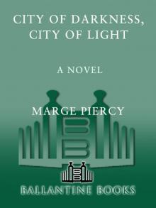 City of Darkness, City of Light