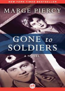 Gone to Soldiers: A Novel Gone to Soldiers: A Novel