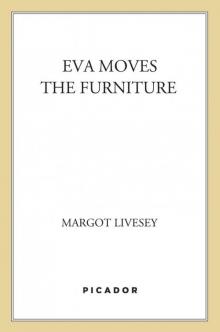 Eva Moves the Furniture
