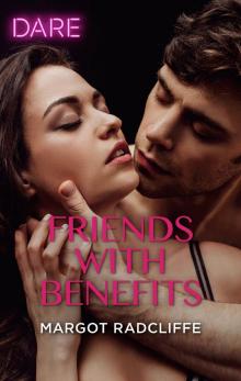 Friends with Benefits Friends with Benefits